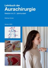 Mathias Künlen Lehrbuch der Aurachirurgie