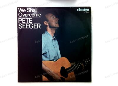 Pete Seeger - We Shall Overcome German Democratic Republic (GDR) LP 1967 .