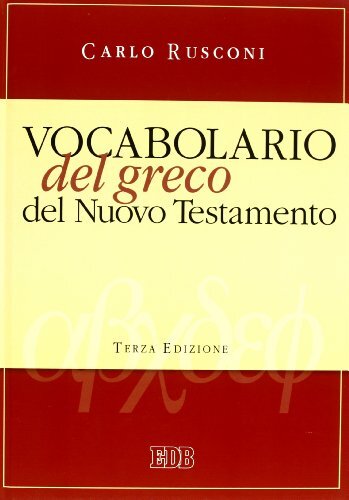 9788810231128 Vocabolario del greco del Nuovo Testamento - Carlo Rusconi