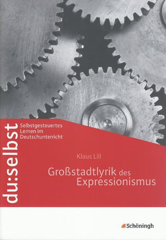 Thumbnail - Du: Selbst. Großstadtlyrik Des Expressionismus | Buch | 9783140222303