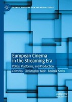European Cinema In The Streaming Era Christopher Meir