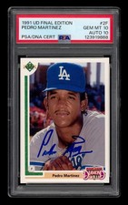 1991 UD Final Edition: #  2F Pedro Martinez Auto PSA 10 GEM MINT AUTO 10