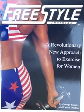 FREESTYLE: A revolutionary new approach to training for women. New. SIGNED