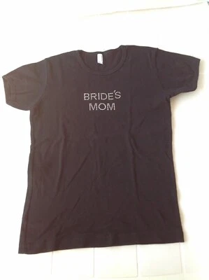 TEE SHIRT NOIR "AMERICAN APPAREL" BRIDES MOM - TAILLE XL USA "MÈRE DE LA MARIÉE - Photo 1/3