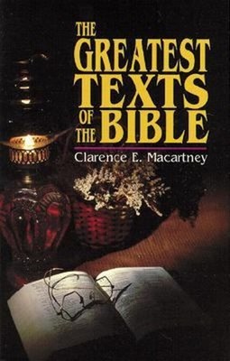 Die Größten Texte Der Bibel Taschenbuch Clarence E. Macartney