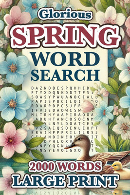 Spring Word Search Large Print: 2000 Words - 84 Puzzles - Big Font Word Find Boo