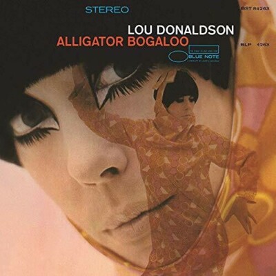 Alligator Bogaloo by Donaldson, Lou (Record, 2019)