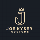 Joe Kyser Customs
