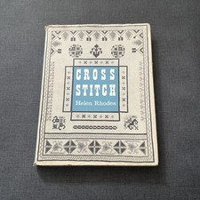 Cross Stitch by Helen Rhodes - FIRST EDITION 1959