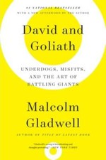 David and Goliath: Underdogs, Misfits, and the Art of Battling Giants - GOOD