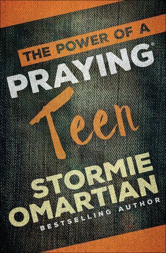 The Power of a Praying Teen - 9780736966016, Stormie Omartian, paperback