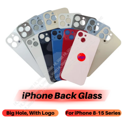Big Hole Back Glass Replacement Rear Cover Lot For iPhone 15 14 13 12 11 XR XS 8