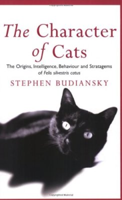 The character of cats: The origins, intelligence, behaviour and 