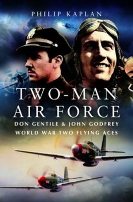 Philip Kaplan Two-Man Air Force (Paperback)