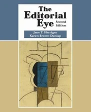 The Editorial Eye - Hardcover By Harrigan, Jane R. - VERY GOOD