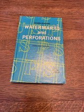 Worldwide Watermarks and Perforations by Ervin J Felix! Fine 1966 Hardcover Book