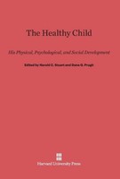 The Healthy Child Dane G. Prugh