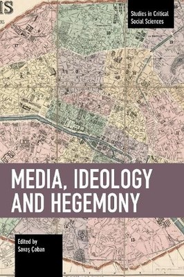 Sava oban Media, Ideology and Hegemony (Taschenbuch)