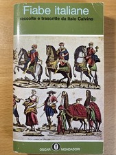 Fiabe italiane raccolte e trascritte da Italo Calvino vol secondo  - Mondadori