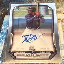 2026 Bowman Baseball 1st Bowman Roildy Brito Colorado Rockies Base Autograph