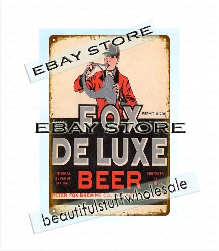 1933 PETER FOX BREWING CO, CHICAGO, ILLINOIS FOX DELUXE beer IRTP metal tin sign