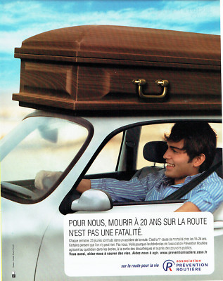 Publicité Advertising 108  2009   Association  prévention Routière