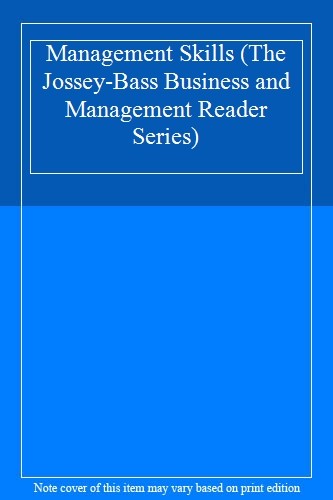 Management Skills (The Jossey-Bass Business and Management Reade