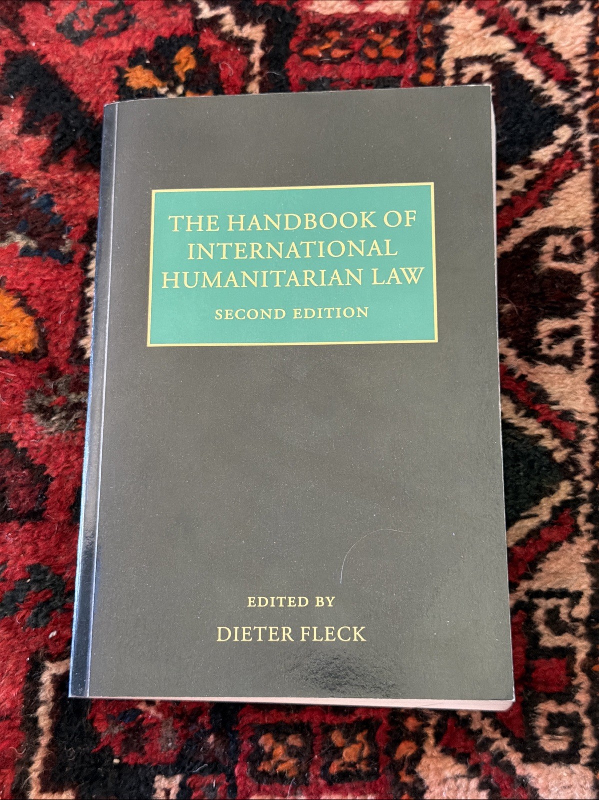 The Handbook of International Humanitarian Law | Book