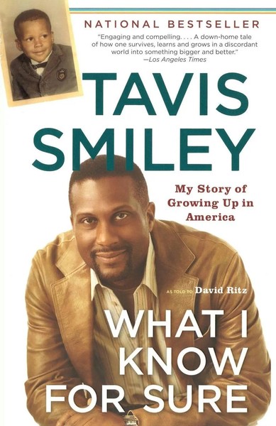 What I Know For Sure My Story Of Growing Up In America Tavis Smiley Taschenbuch-image