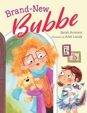 Brand-New Bubbe by Aronson, Sarah