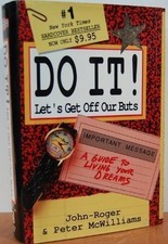 Do It: Let's Get Off Our Buts by Peter John Roger McWilliams (1992-01-01)