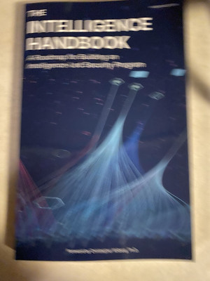 The Intelligence Handbook 4th Edition A Roadmap for Building a Security Program