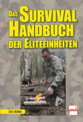 McNab: Das Survival Handbuch der Eliteeinheiten  NEU Ratgeber Tipps Outdoor-Buch