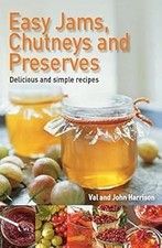 Easy Jams, Chutneys and Preserves, Harrison, John & Harrison, Val, Used; Very Go