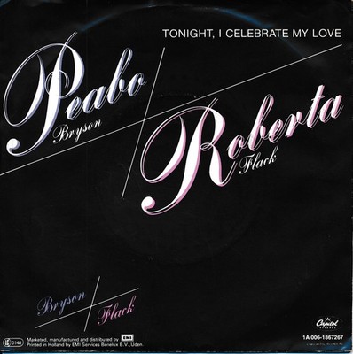 Tonight, I Celebrate... - Peabo Bryson + Roberta Flack - Single 7'' Vinyl 175/01