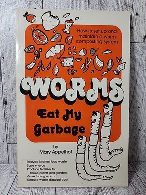 Worms Eat My Garbage Mary Appelhof 1997 Paperback Very Good 