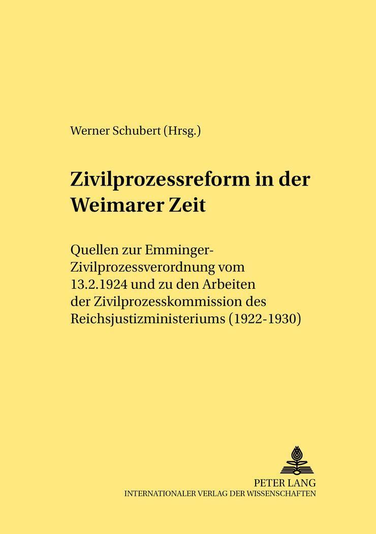 Thumbnail - Zivilprozessreform In Der Weimarer Zeit | Werner Schubert |