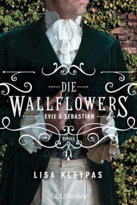 Die Wallflowers - Evie & Sebastian | Lisa Kleypas | 2023 | deutsch