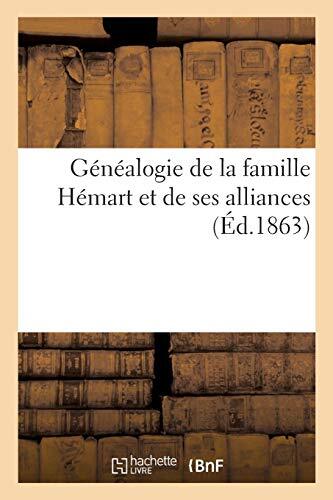 Genealogie de la famille Hemart et de ses alliances