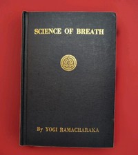 The Science Of Breath Yogi Ramacharaka Hardcover Yoga Publication Vintage
