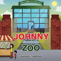 Johnny Goes To The Zoo Makenzie Thompson Taschenbuch Englisch 2024