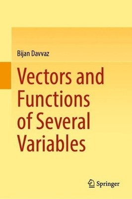 Vectors and Functions of Several Variables - 9789819929344