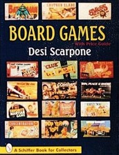Board Games (A Schiffer Book for Collectors)