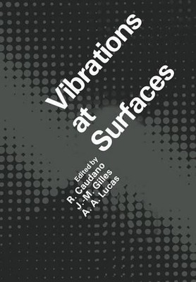 Vibrations at Surfaces - 9781468440607