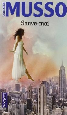 Sauve-moi von Musso, Guillaume | Buch | Zustand sehr gut