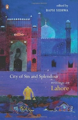 CITY OF SIN AND SPLENDOUR By Bapsi Sidhwa *Excellent Condition*