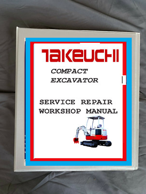 Takeuchi TB014 and TB016 excavator track excavator repair shop Service Manual OE
