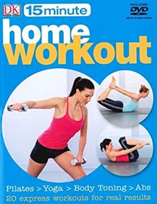 15 Minute Heim Training: Pilates > ; Yoga > ; Body Toning A