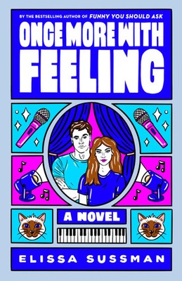 Once More with Feeling | Elissa Sussman | A Novel | Taschenbuch | 401 S. | 2023