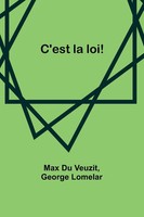 Max Du Veuzit (U. A.) | C'est La Loi! | Taschenbuch | FranzöSisch (2023)